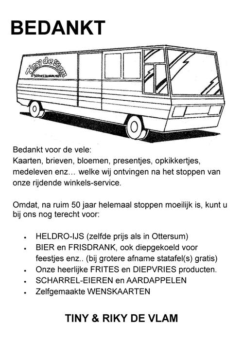 Bedankt namens Tiny en Riky de Vlam